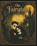 Our Fairytale - Paperback Illustrated Poem